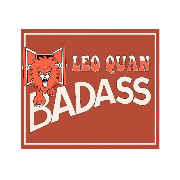 Leo Quan Badass